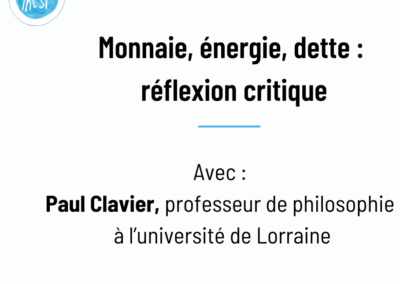 Monnaie, énergie, dette : réflexion critique