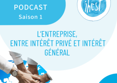 L’entreprise, entre intérêt privé et intérêt général