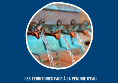 Les territoires face à la pénurie d’eau