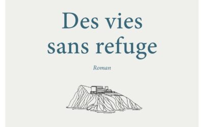 « Des vies sans refuge » : un roman d’anticipation engagé
