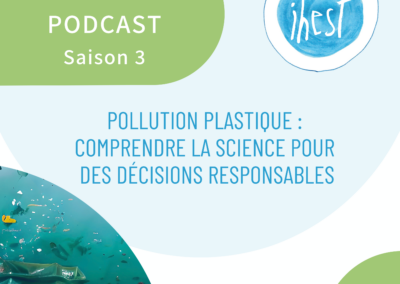 Pollution plastique : comprendre la science pour des décisions responsables