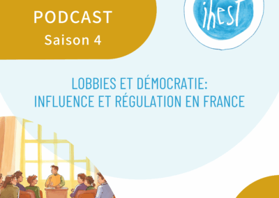 Lobbies et démocratie: influence et régulation en France